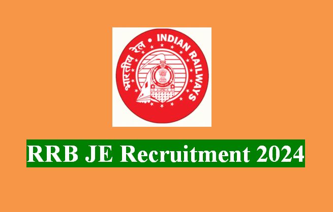 RRB JE Recruitment 2024