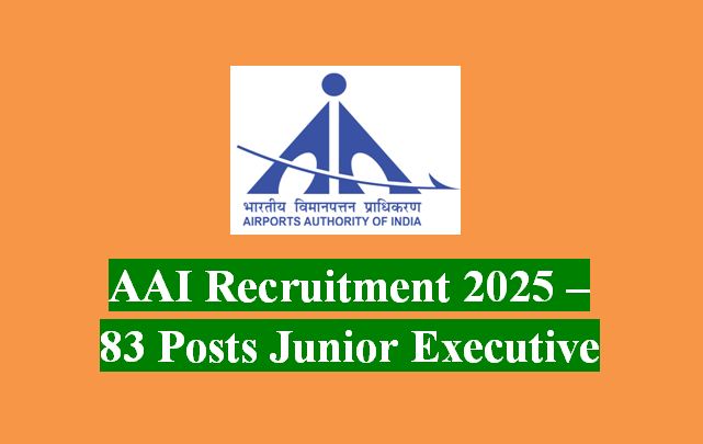 AAI Recruitment 2025